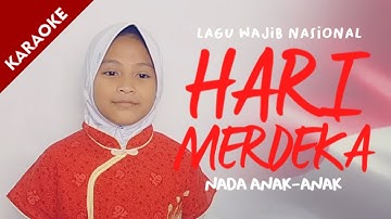 Hari Merdeka - Karaoke ( Nada Anak )