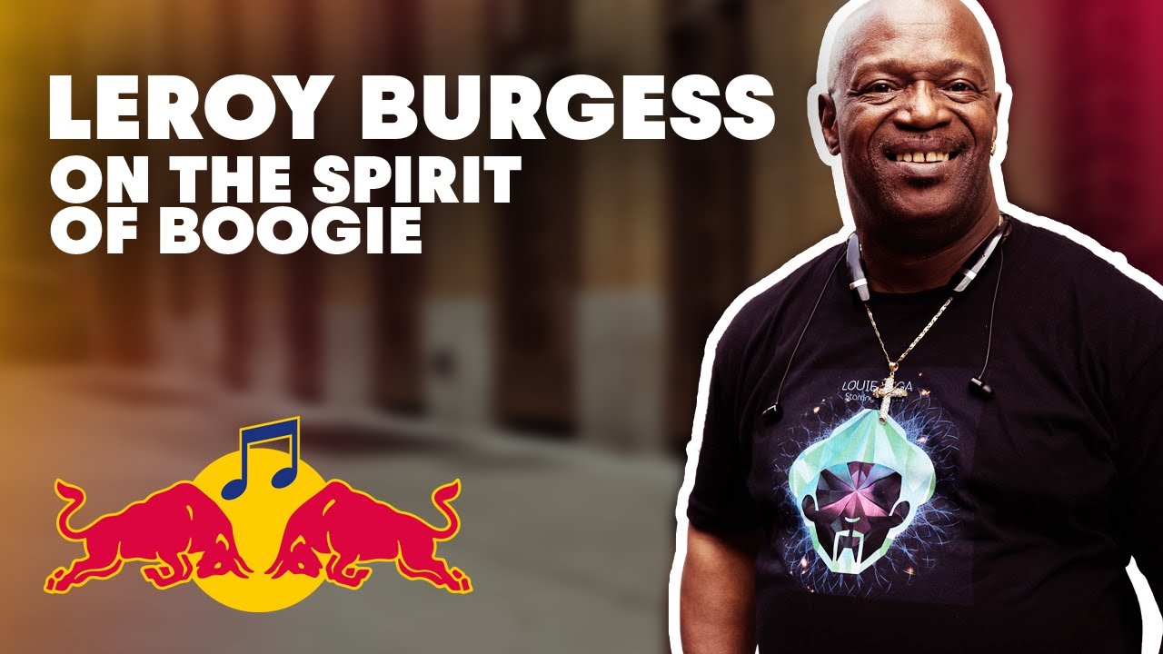 Leroy Burgess talks Hip-hop, Phreek and The spirit of boogie | Red Bull Music Academy