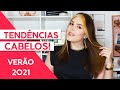 TENDÊNCIAS DE CABELOS VERÃO 2021 - CORTE E COR! - Adriana Alfaro - Fashion Frisson