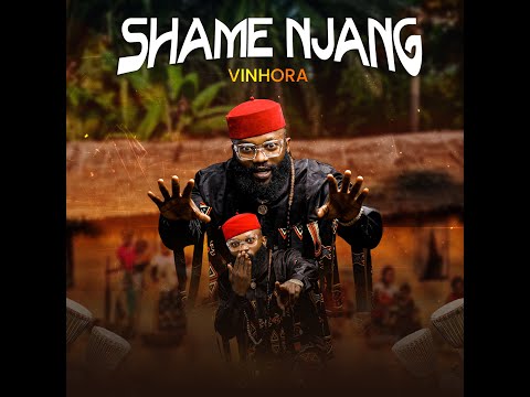 SHAME NJANG BY VINHORA