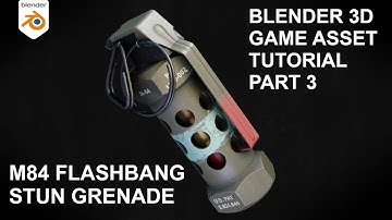 Blender M84 Flashbang Game Asset Tutorial Part 3 | Low Poly/Unwrap/Baking