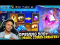 Opening 500 Magic Cube Creates I Got 60 Magic Cube 😱😱 Garena Free Fire 2020