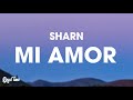 Mi Amor (Lyrics) Sped Up - Sharn, 40k &amp; The Paul