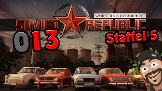 Workers & Resources Soviet Republic [S5|013] Let's Play deutsch German gameplay