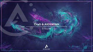 CH4D & Ardenymn - Stellar [ACS Records Release]