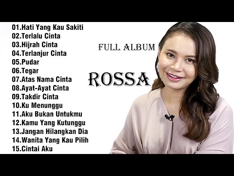 Rossa 2024 - [ Full Album Terbaik 2024 ] 20 Lagu Indonesia Terpopuler Sepanjang Masa