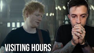 Ed Sheeran - Visiting Hours (LIVE) REACTION