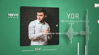 Muhammad Yusuf - Yor (Remix)