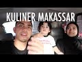 Kuliner Makassar dan Cara Ganti Popok ala Dido