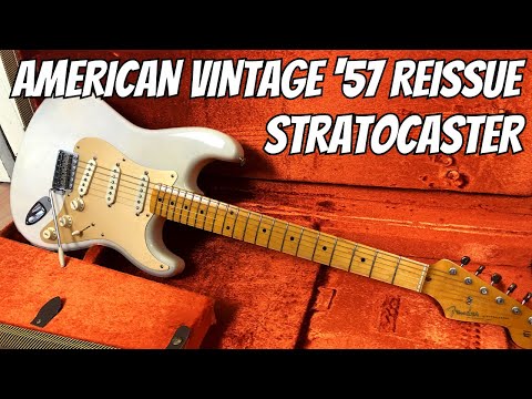 American Vintage '57 Reissue Fender Stratocaster