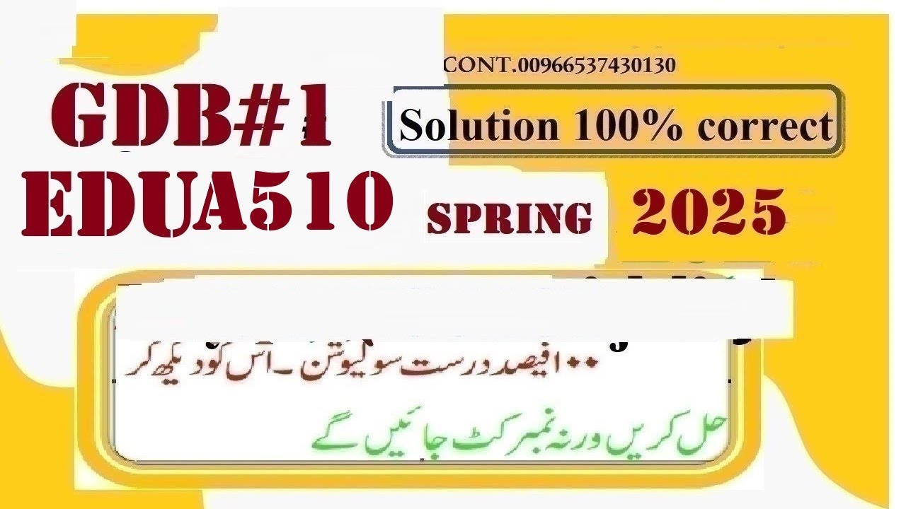 EDUA 510 GDB 1 SOLUTION 2025