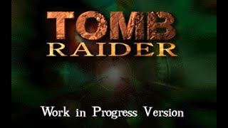 Tomb Raider 1  Early work in progress Trailer/Demo [MSDOS/1996]