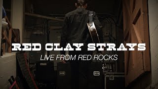 The Red Clay Strays - Live from Red Rocks (Full Show)