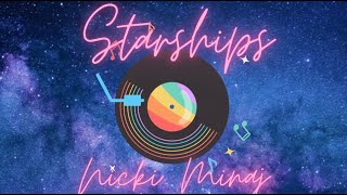 Starships - Nicki Minaj LYRIC VIDEO***