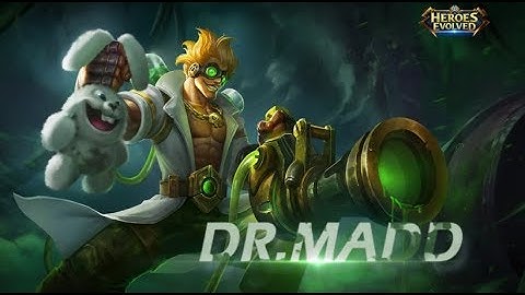 Heroes Evolved: Dr. Madd Introduction