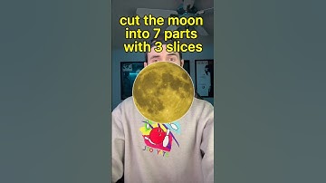 Is It Possible To Cut This Moon Into 7 Parts With Only Using 3 Slices…?
