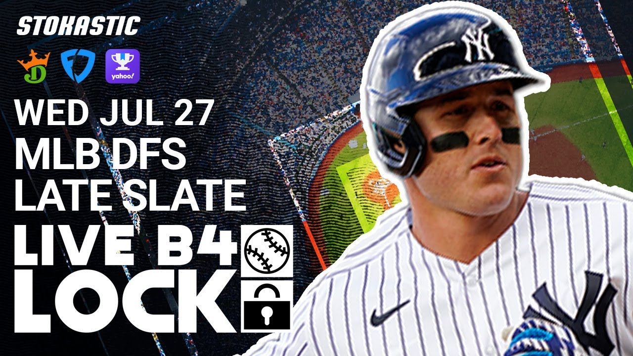 LIVE MLB DFS Picks Today 7 27 22 Fantasy Baseball Lineups Deeper live-mlb-dfs-picks-today-7-27-22-fantasy-baseball-lineups-deeper