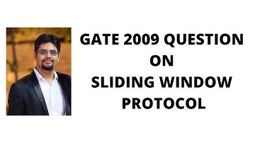 71. gate 2009 question on sliding window protocol