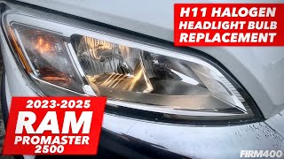 2023-2025 RAM PROMASTER 2500 H11 HALOGEN HEADLIGHT BULB REPLACEMENT