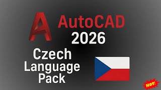 AutoCAD 2026 Czech Language Pack | Download & Install