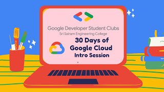 GDSC Google Cloud Program Intro Session @SSEC