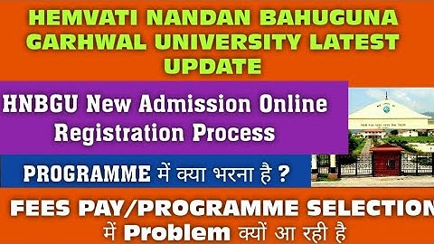 HNBGU New Admission Online Registtation 2022 || Programme कैसे करेंगे Select || Complete Information