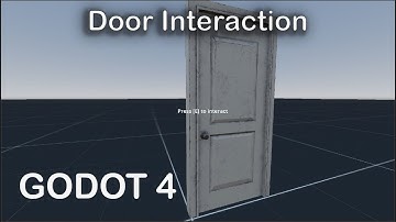 How to Make Door Interactions in Godot Engine 4