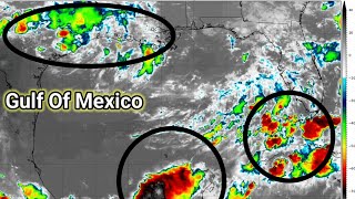 Multiple Storm Systems Developing in the Gulf of Mexico