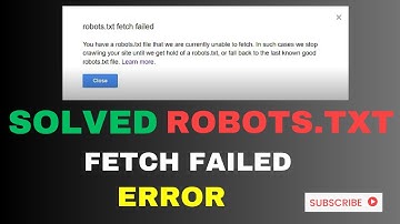 Fix robots txt fetch failed [100% Working] | Googlebot Can