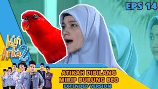ATIKAH Dibilang Mirip Burung Beo Sama Ustadz Musa - Kun Anta 2 Eps 14 PART 2