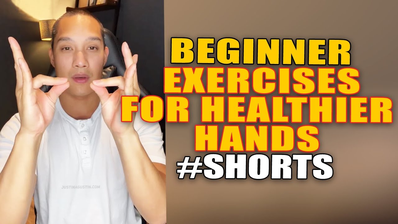 Beginner Exercises For Healthier Hands YouTube Beginner Exercises For Healthier Hands YouTube