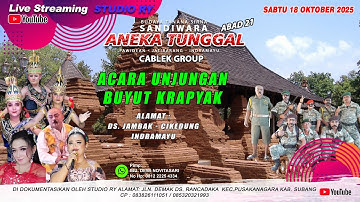 🔴LIVE #SIANG ANEKA TUNGGAL | UNJUNGAN BUYUT KRAPYAK | JAMBAK - CIKEDUNG - INDRAMAYU 18 OKTOBER 2025