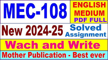 MEC 108 solved assignment 2024-25 in English || mec 108 solved assignment 2025 || mec108 2024-25