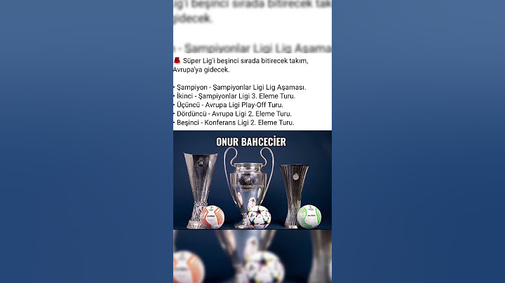 AVRUPA LİGİ'NE GİDECEK TAKIMLAR