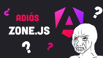 ¿ADIÓS zone.js en Angular 18? Guía Completa para ZONELESS Apps