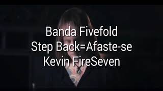 Fivefold Step back Tradução