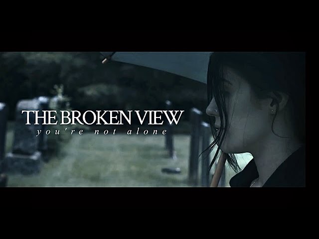 The Broken View - You're Not Alone (Official Music Video) class=