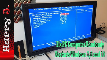 Fix PC Computer Randomly Restarts Windows 7, 8 and 10