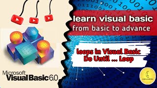 Do .... Until Loop Visual Basic