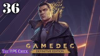 Lets Play Gamedec (Blind), Part 36: How to Escape Axis Mundi?