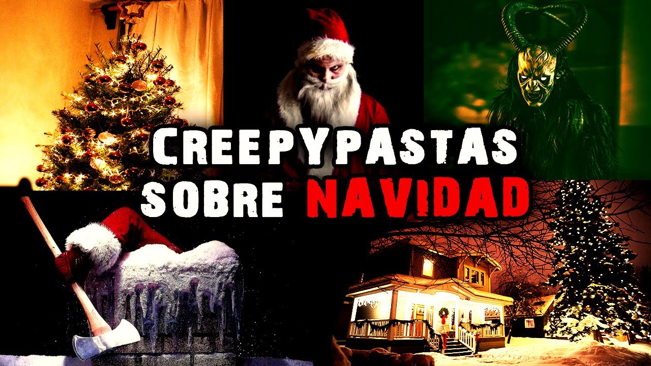 5 Creepypastas Sobre NAVIDAD 🎄