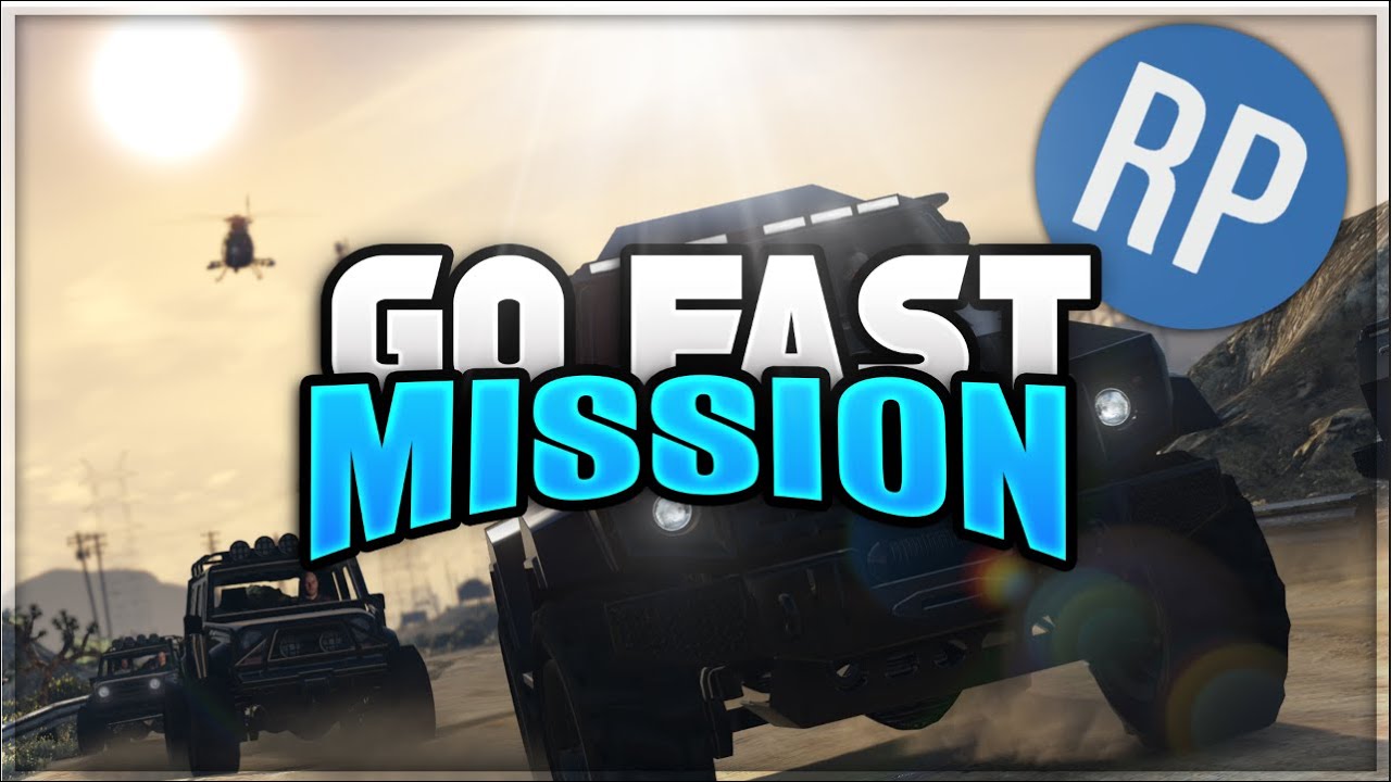 GO-FAST MISSION [FIVEM] [OPEN SOURCE] [PAID] - YouTube