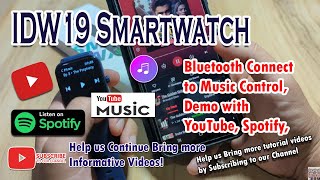 IDW19 Smartwatch - Bluetooth Connect to Music Control, Demo with YouTube, Spotify, PocketFM screenshot 3