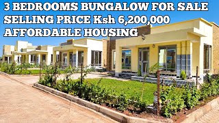 TOURING a MODERN YET MOST AFFORDBLE 3 BEDROOMS BUNGALOW | SELLING PRICE Ksh 6,200,000