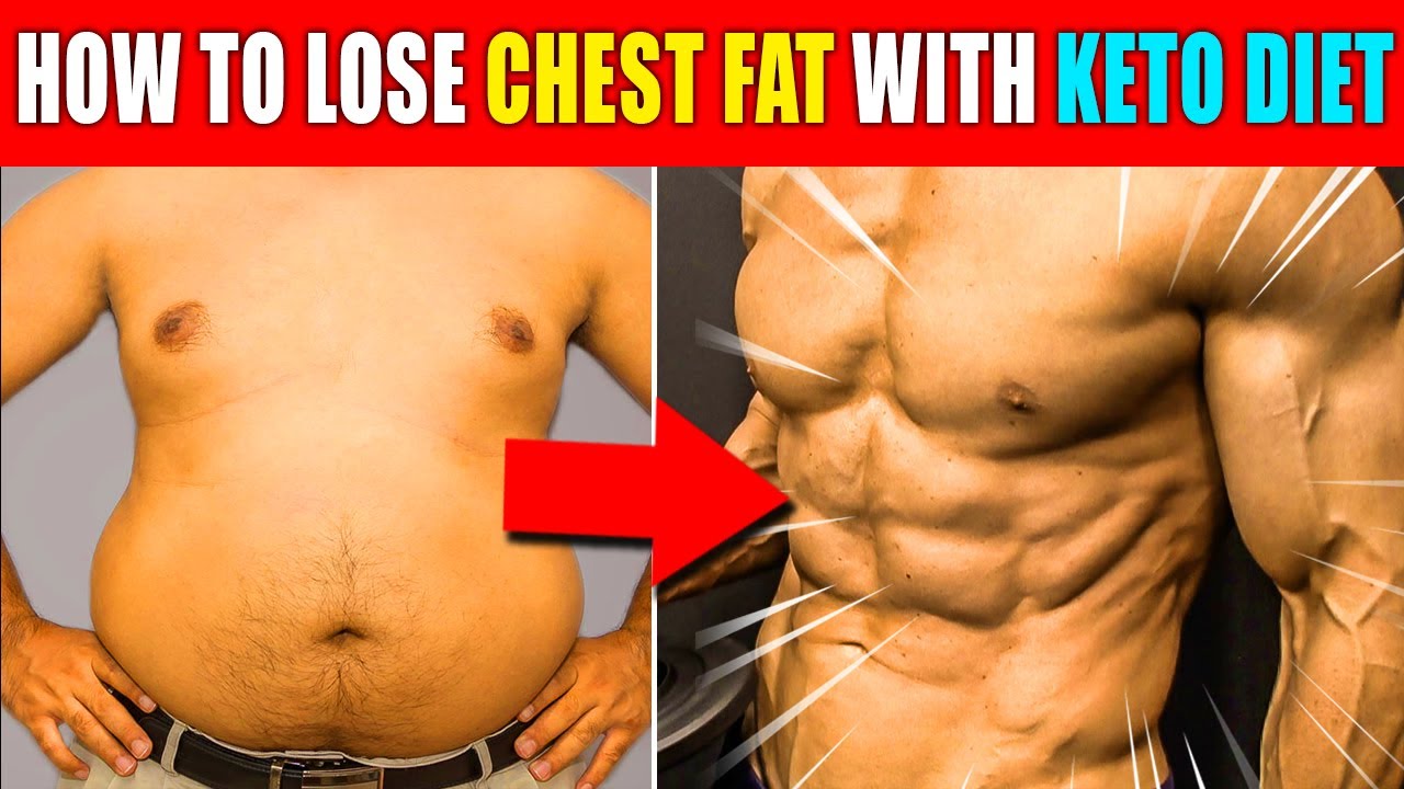 Chest fat loss