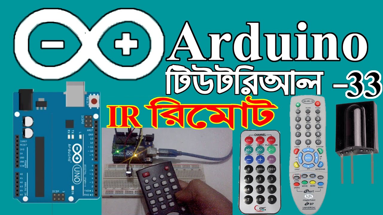 arduino bangla basic tutorial -33 || ir remote explain and collect ir ...