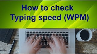 How to check Typing speed (WPM) #viral #typing