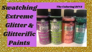 Swatching Extreme Glitter & Glitterific Paints 🎨