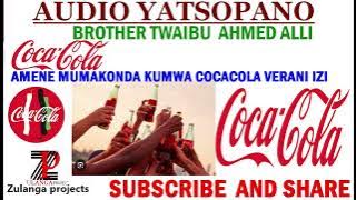 TWAIBU AHMED ALLI/AMENE MUMAKONDA KUMWA COCACOLA VERANI IZI