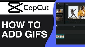 How To Add Gifs in CapCut Video Editor - Full Guide